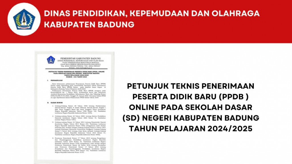 Petunjuk Teknis Penerimaan Peserta Didik Baru  Online pada Sekolah Dasar ( SD ) Negeri Kabupaten Badung Tahun pelajaran 2024/2025